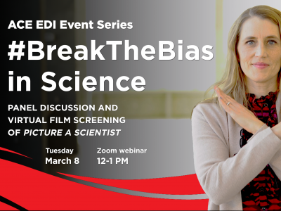 Photo for the news post: Carleton Science Announces #BreakTheBias in Science Event for International Women’s Day